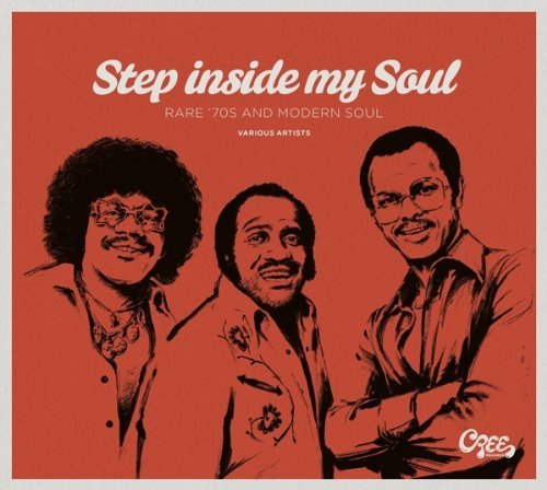 Step Inside My Soul-Rare '70s/Step Inside My Soul-Rare '70s